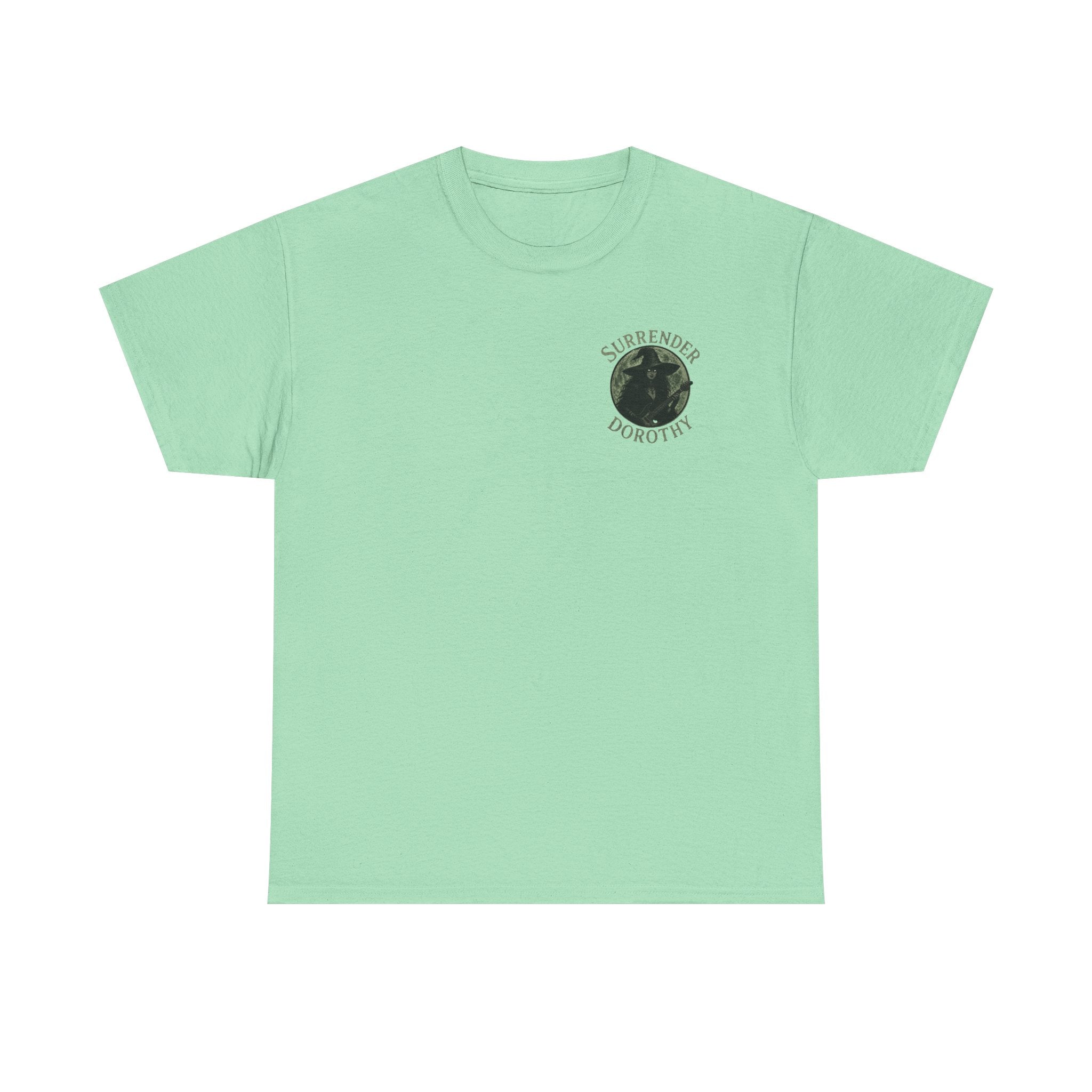 Surrender Dorothy Unisex T-Shirt (Back)